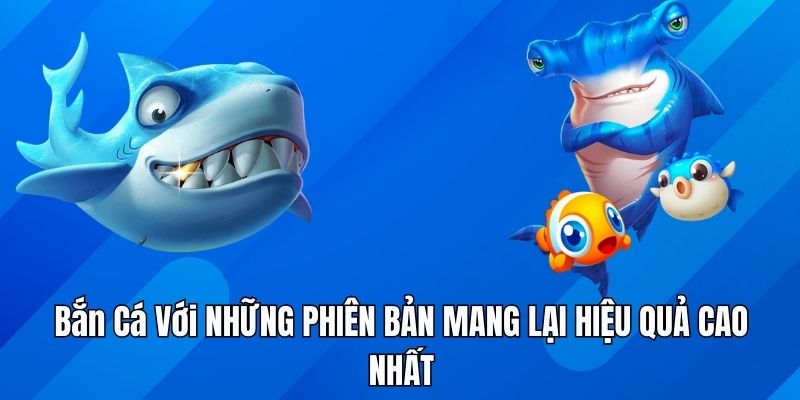 Bắn cá đổi thưởng